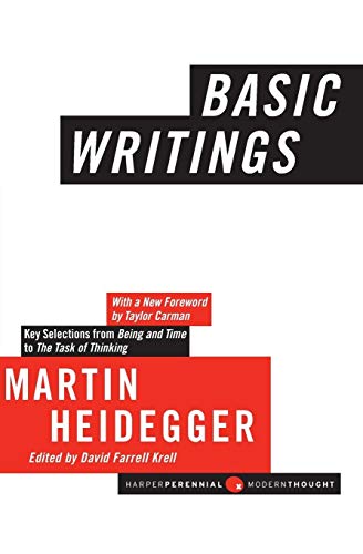 Basic Writings: From Being and Time to the Task of Thinking (Harper Perennial Modern Thought)